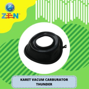 KARET VACUM-VAKUM SKEP-SEKEP KARBURATOR-KARBU  THUNDER