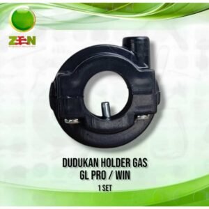 Dudukan Holder Gas, Rumah Holder Gas, GL Pro / GL Max / Win