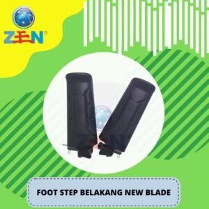 FOOT STEP BELAKANG NEW BLADE, MURAH KUAT HQ SPEK ASLI GENUINE PARTS ORIGINAL PER SET